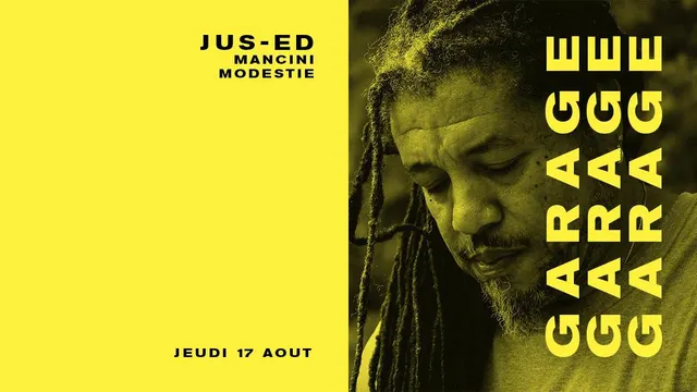 Jus-Ed, Mancini, Modestie & guests