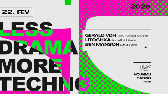 LESS DRAMA MORE TECHNO Feat. Gerald VDH, Litoshka & Ben Manson