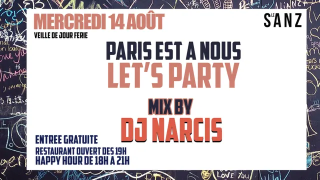 Paris est à nous, let's party !