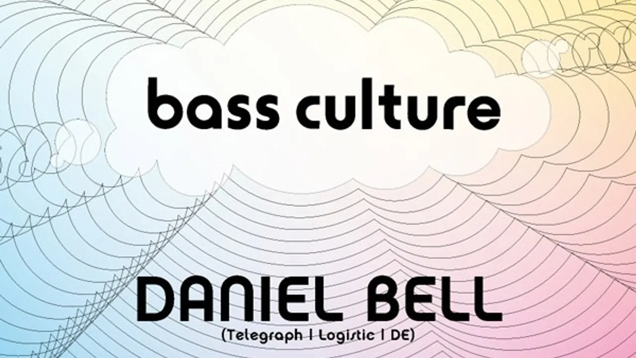 BASSCULTURE : DANIEL BELL / D'JULZ