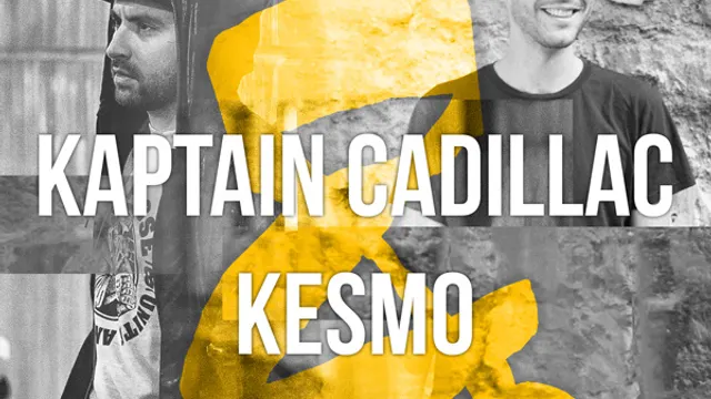 Kaptain Cadillac & Kesmo