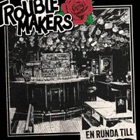 Troublemakers