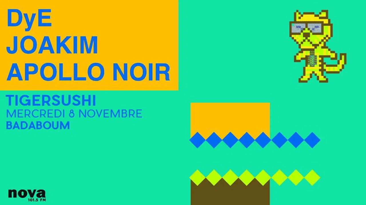 Annulé : Tigersushi présente : Joakim, DyE et Apollo Noir