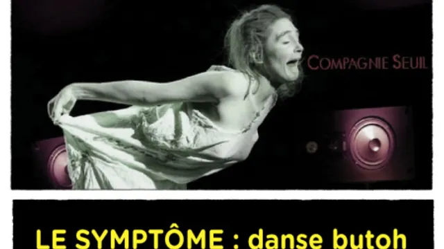 LE SYMPTOME danse butoh et musique spatialisée