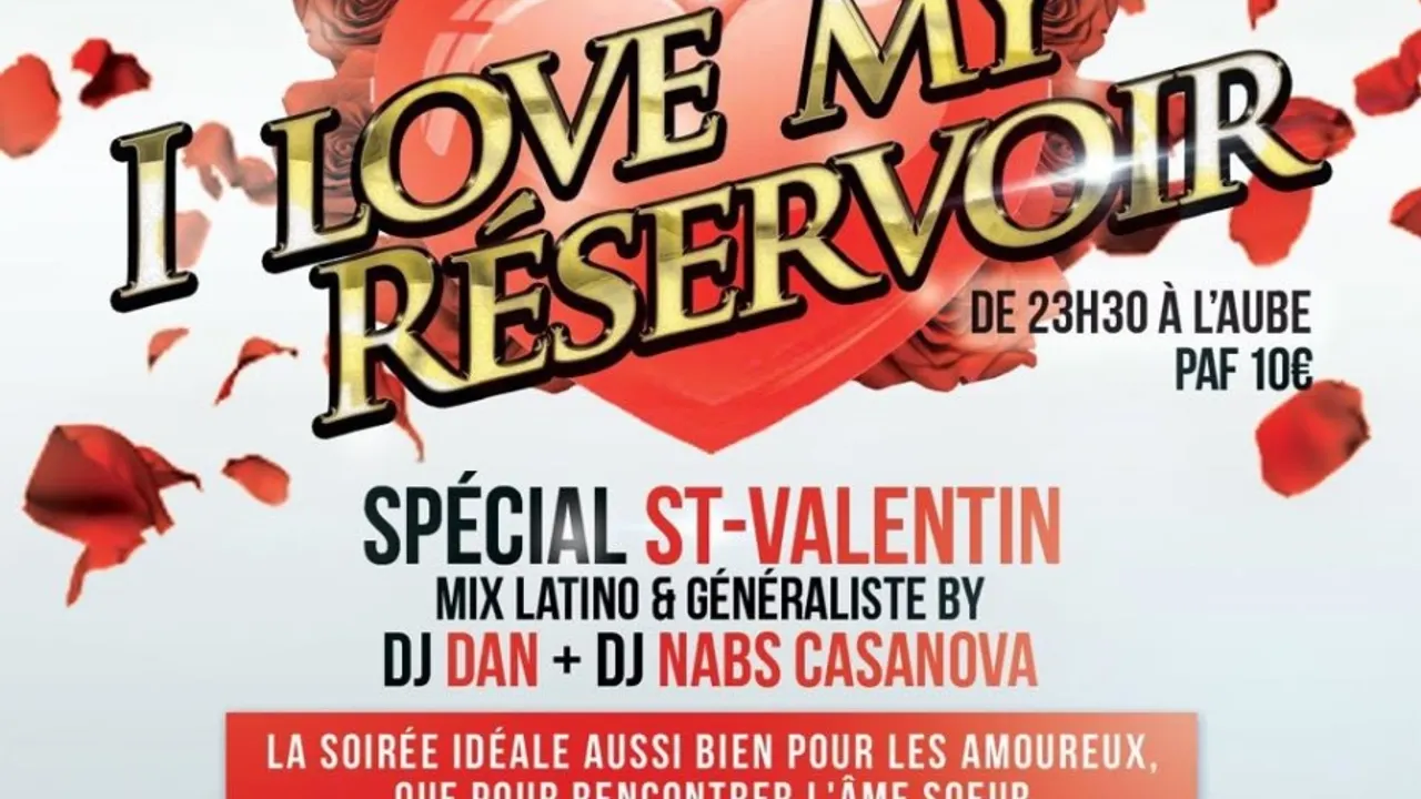 I love my réservoir
