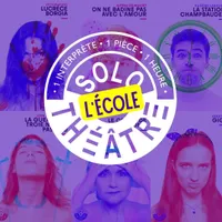 Ecole Solo Théâtre