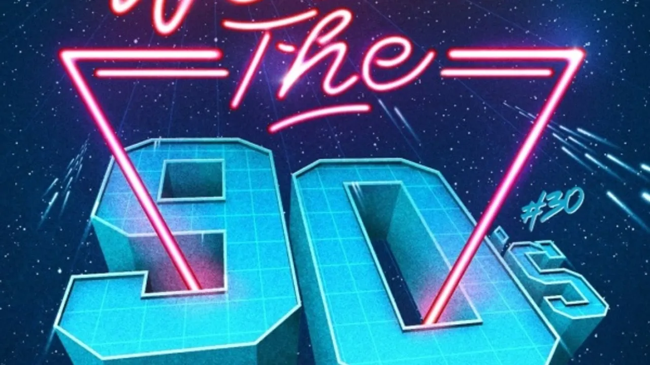 We Are The 90's #30