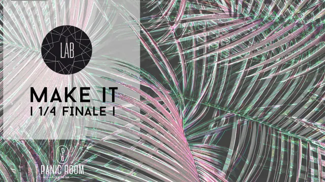 Make It - LAB Festival 2018 (FREE)
