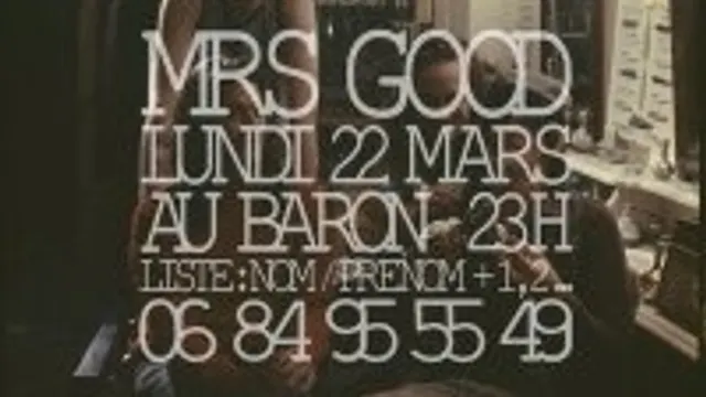 Mrs Good au Baron