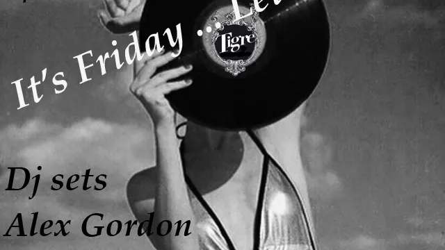 ITS FRIDAY LETS PARTY