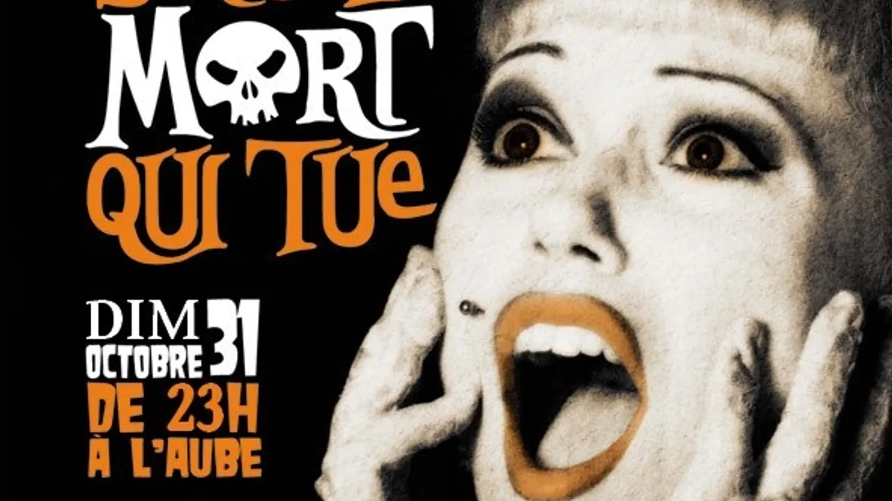 LA SOIRÉE DE LA MORT QUI TUE !