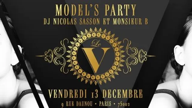 Model's Party W Dj Monsieur B et Nicolas Sasson