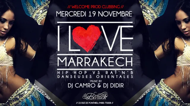 I Love Marrakech Hip Hop Vs Raï N B