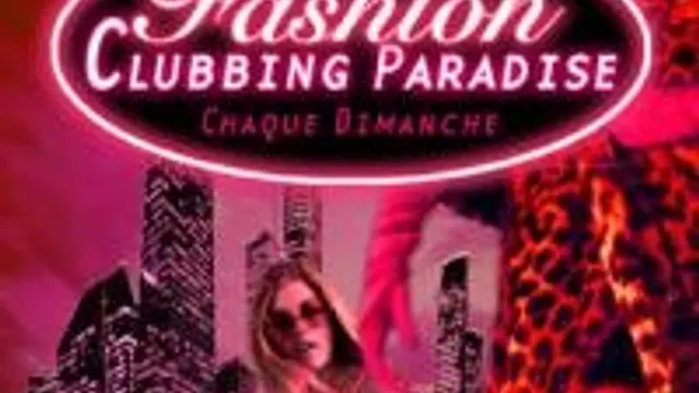 Fashion Cluubing Paradise