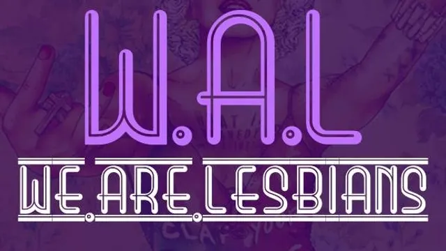 WAL - We.Are.Lesbians