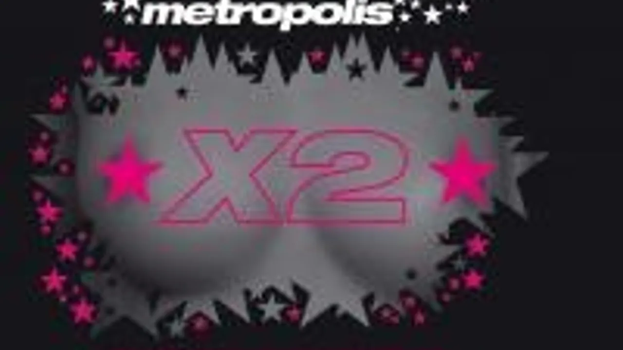 Metropolis X2