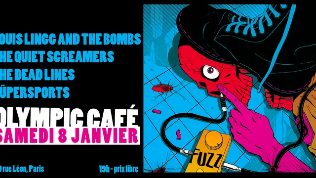 Louis Lingg and the Bombs + The Quiet Screamers + The Dead Lines + Süpersports