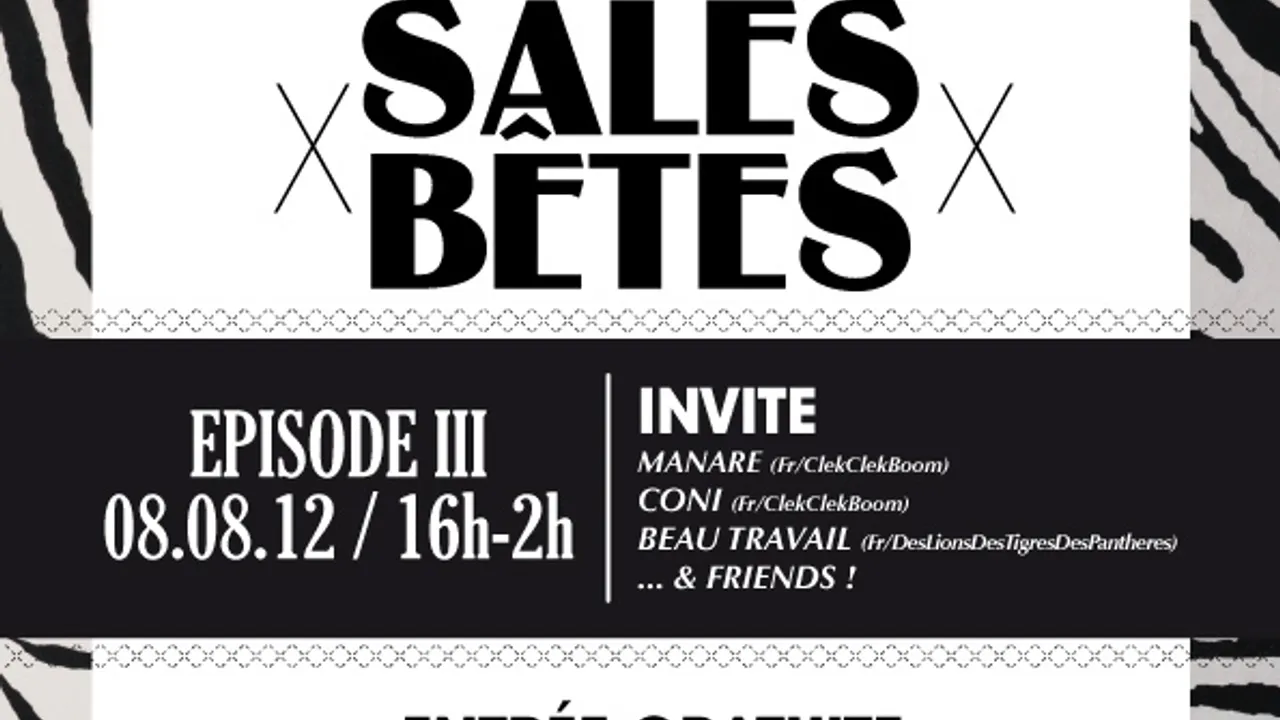 Sales Bêtes - Episode III
