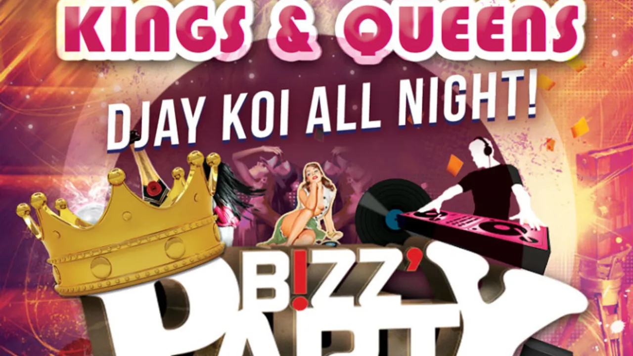 BIZZZ PARTY KINGS & QUEENS feat. DJAY KOI