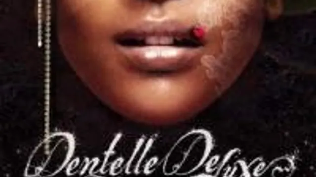 Dentelle Deluxe