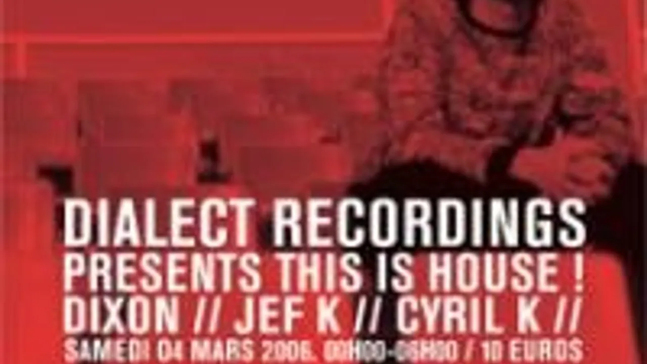 Dialect Presents This Is House!
