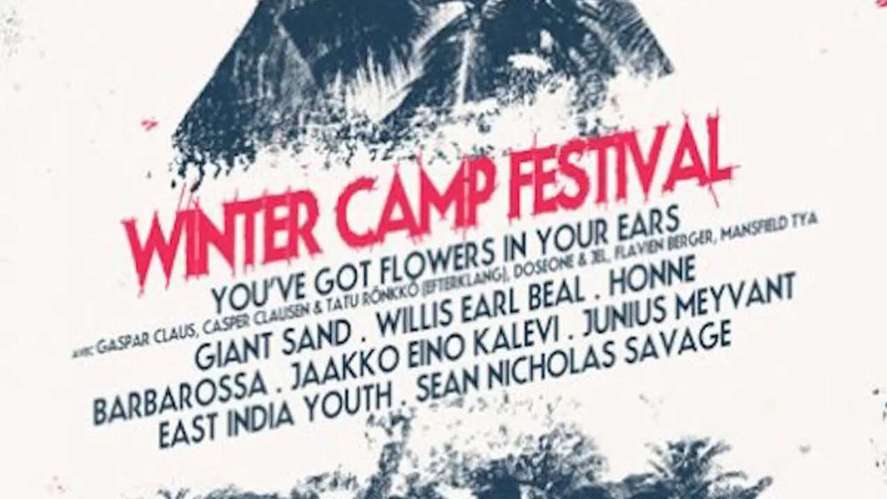 Winter camp : Honne + Jaakko Eino + Kalevi + Sean Nicholas Savage