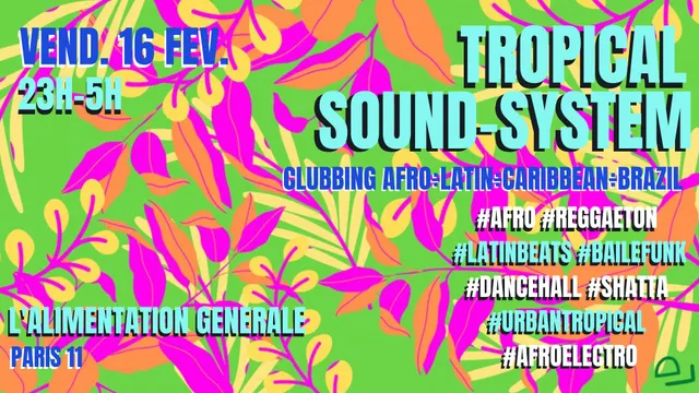 Tropical Sound-System ~ Latino ÷ Afro ÷ Caribbean ÷ Brazil ÷ Urban Tropical Party !!