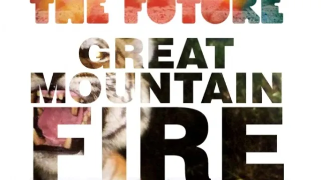 ALB+4 Guys From The Future + Great Mountain Fire..