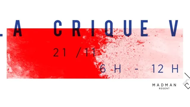 La Crique V - EXP. & Madman Regent