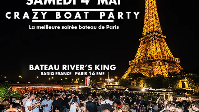 CRAZY BOAT (CROISIERE, OPEN BAR, BUFFET, FILLE=GRATUIT, 2 AMBIANCES, TOUR EIFFEL, TERRASSE, MOJITOS)