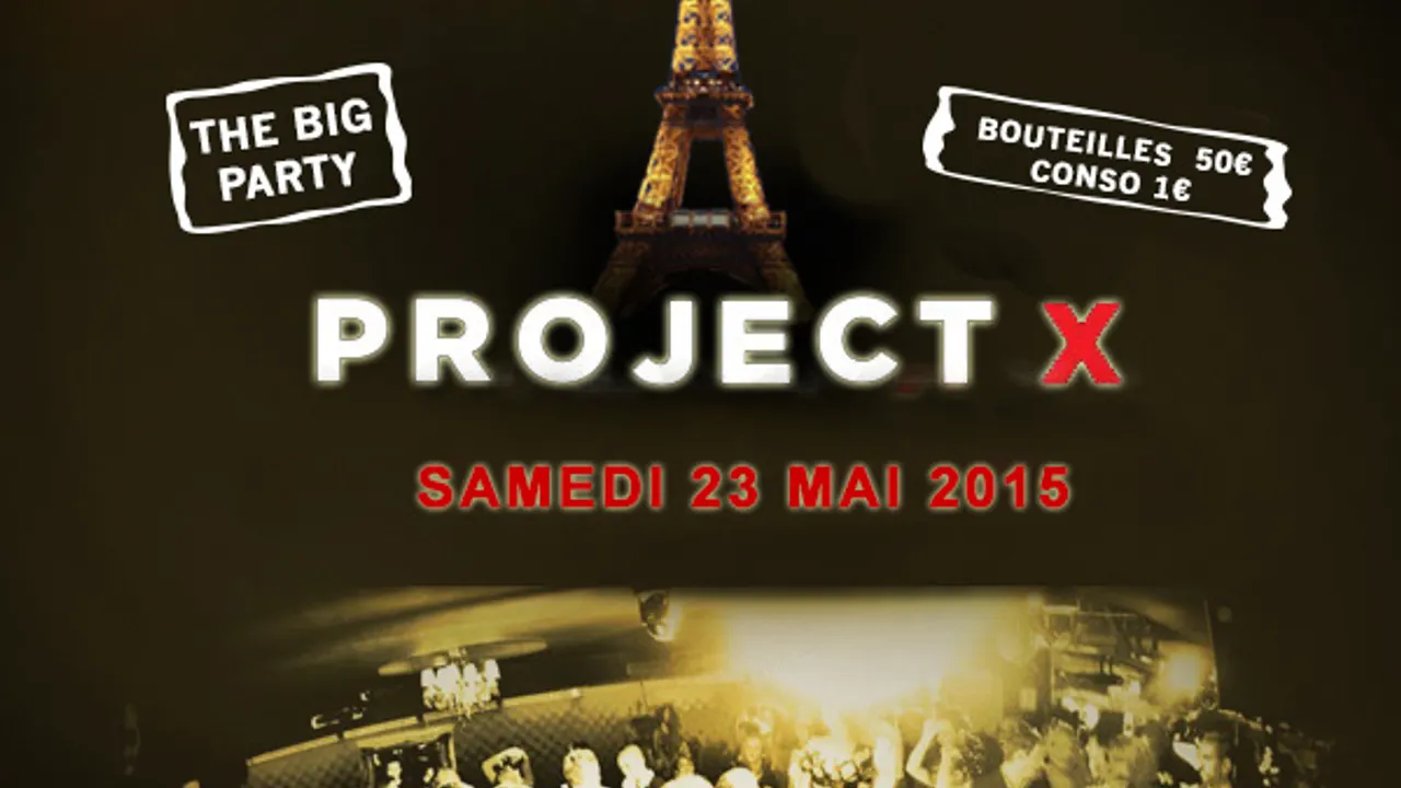 PROJET X THE FAMOUS BIG PARTY