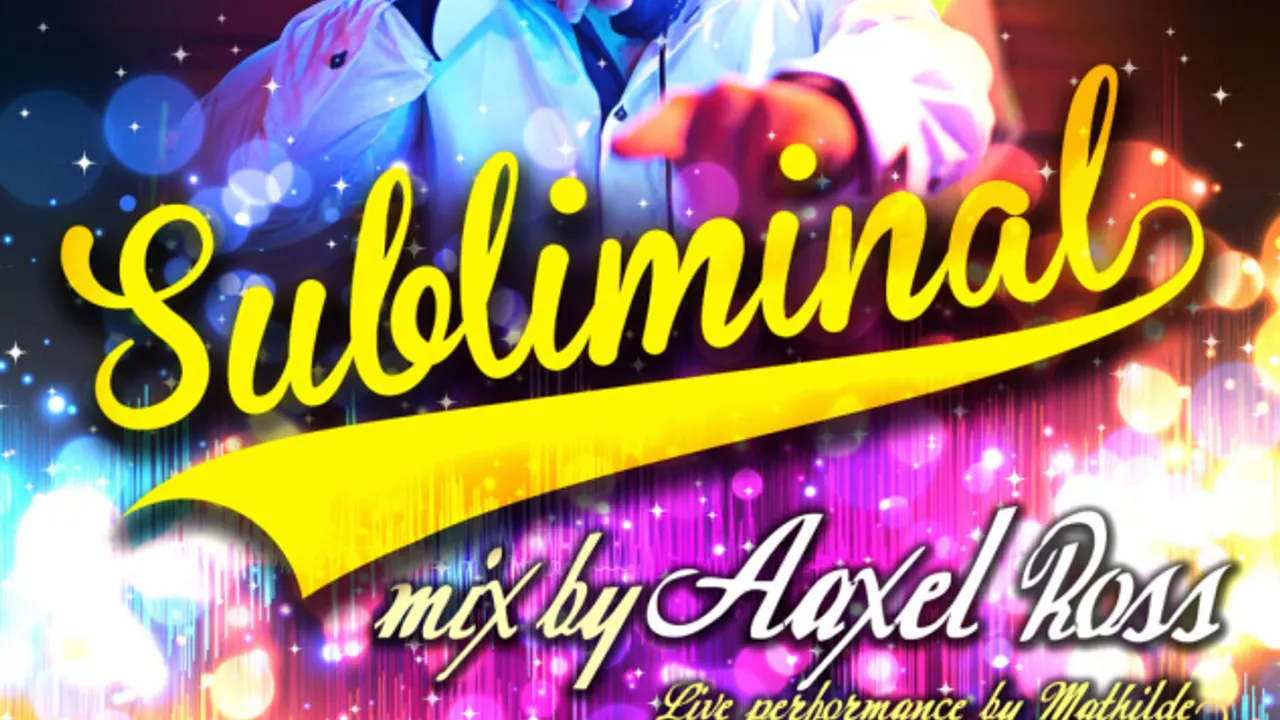 Subliminal by AAXEL ROSS