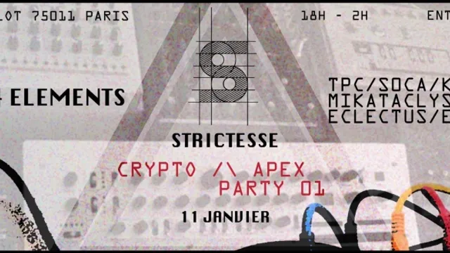 Strictesse - Crypto /\ Apex.Party 01 @ 4 elements