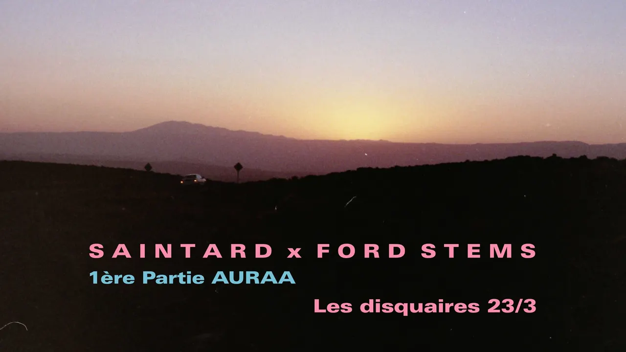 Auraa x Saintard x Les Disquaires