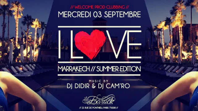 I Love Marrakech - Summer Edition