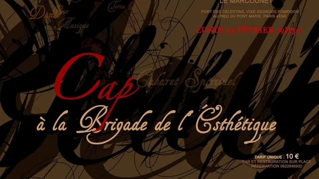 Cap à la Brigade de l'Esthétique