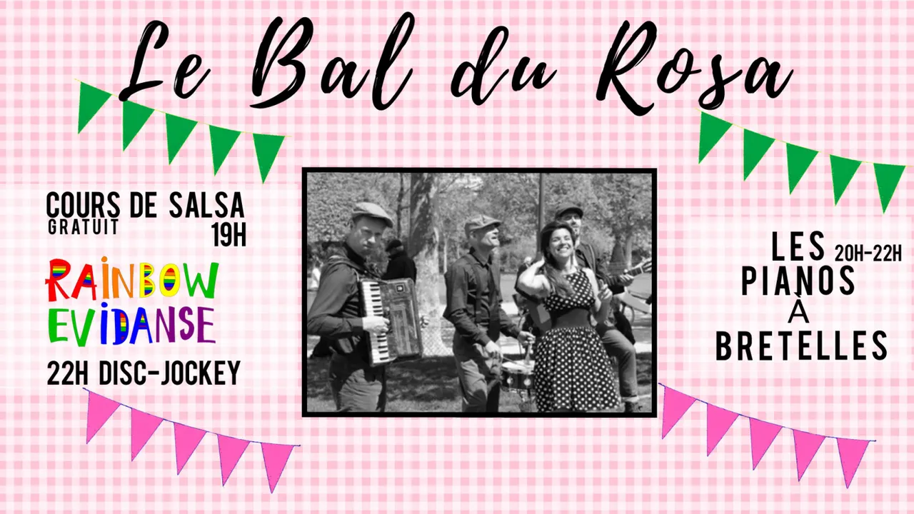 Le Bal du Rosa : Le Bal Guinguette avec les Pianos à Bretelles