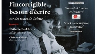 Colette, l'incorrigible... besoin d'écrire.