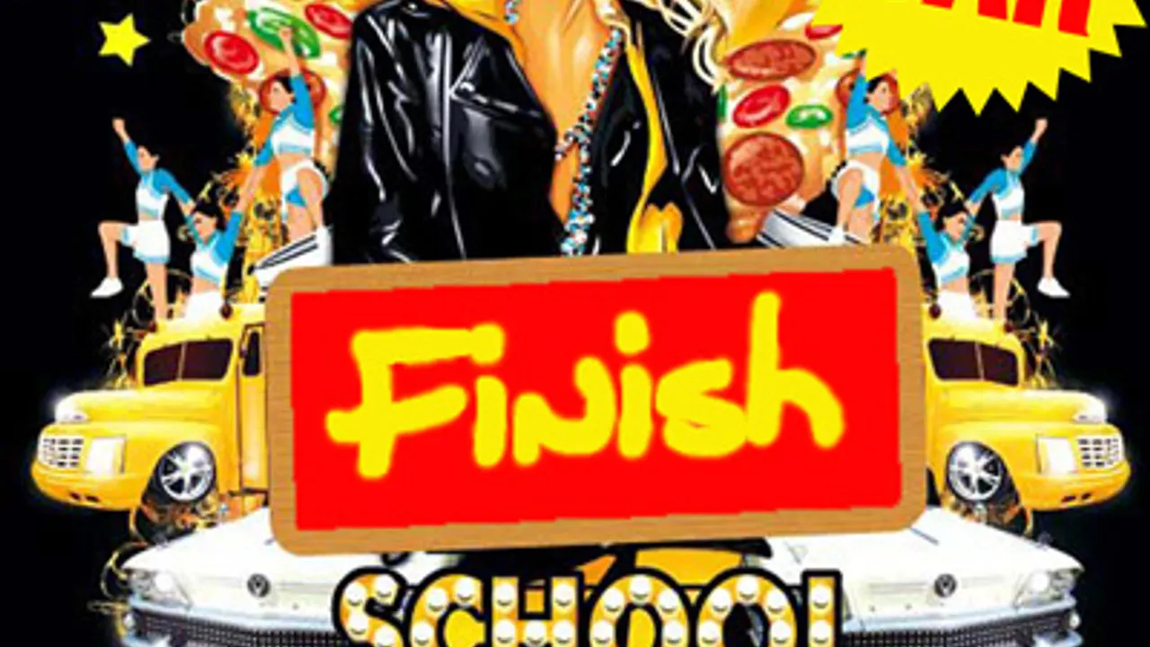 FINISH SCHOOL PARTY !