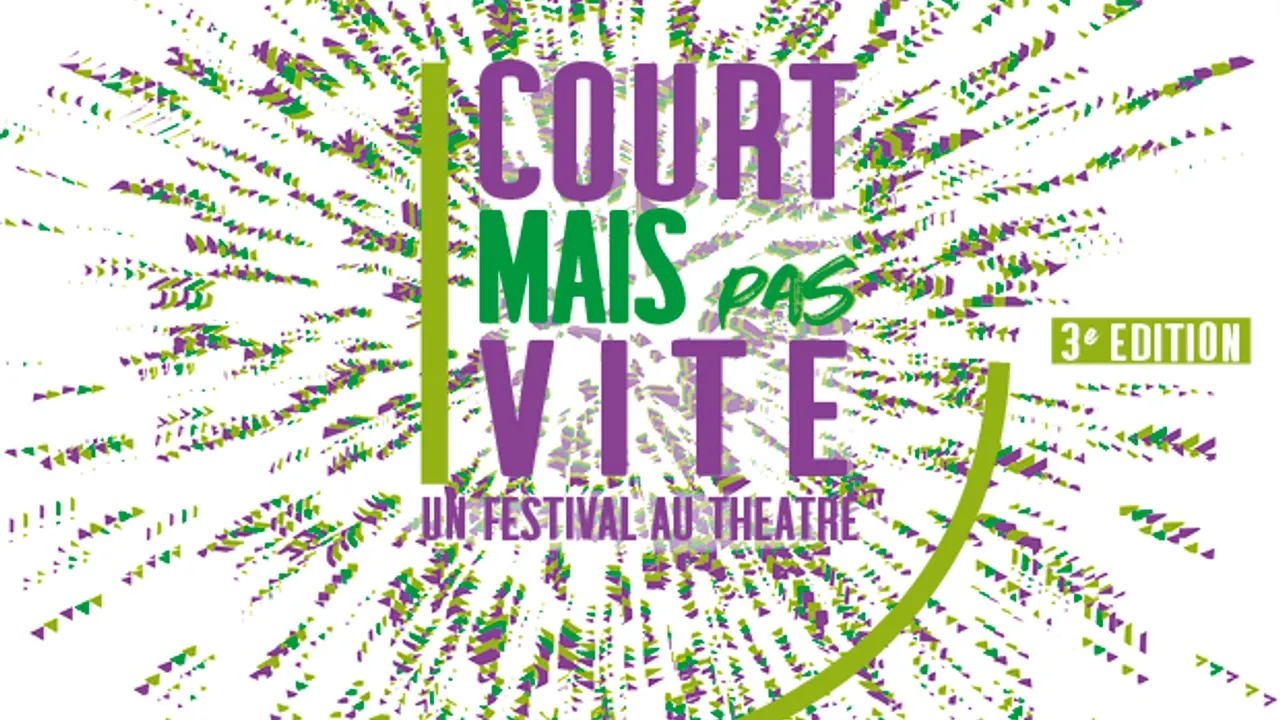Festival Court mais pas vite, 3e édition