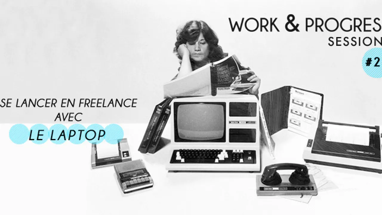 WP #26 avec le Laptop : Se lancer en freelance