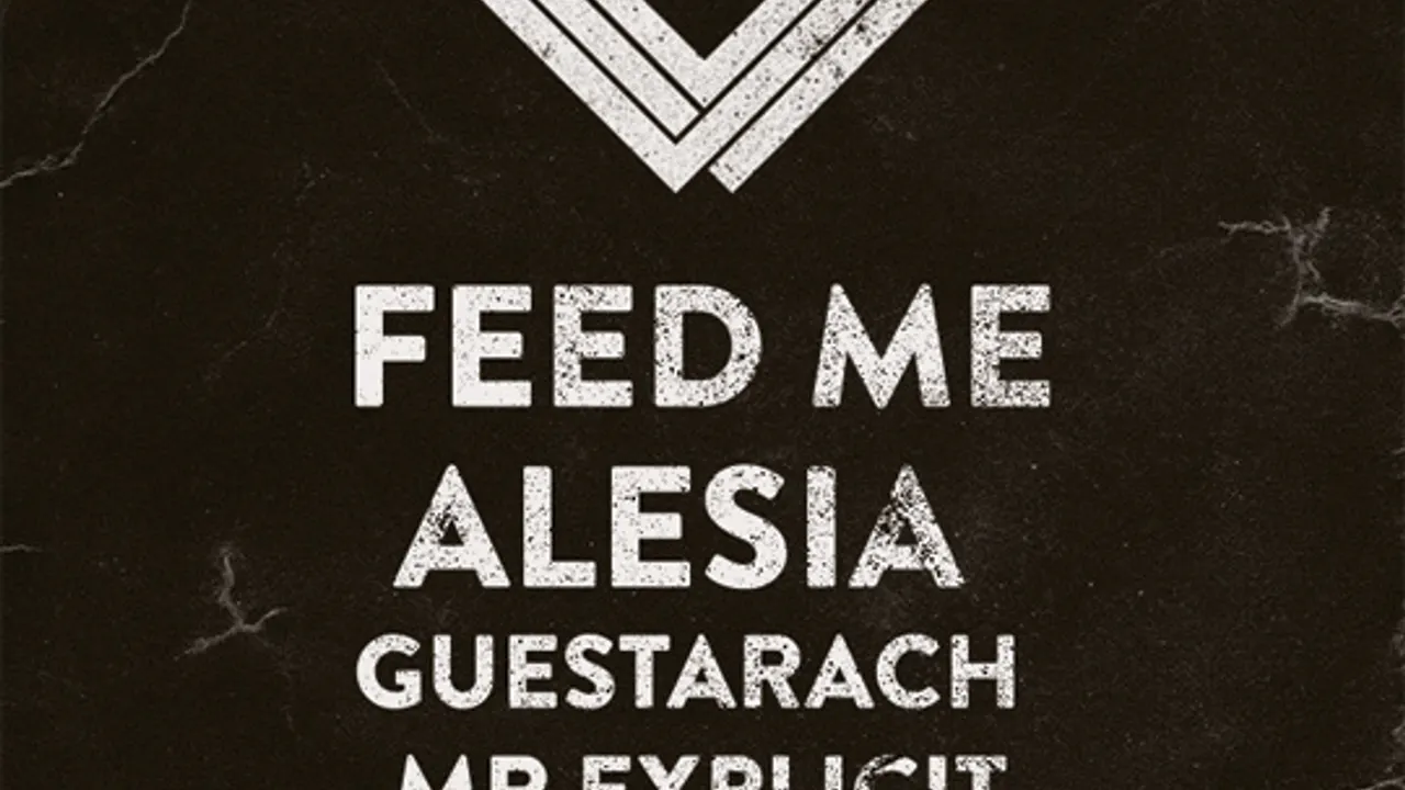 Snap Residency with Feed Me, Alesia, Guestarach, Mr Explicit and Guest