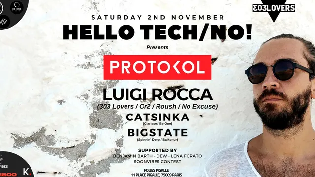 Hello Tech/No! Presents: PROTOKOL with Luigi Rocca (Paris)