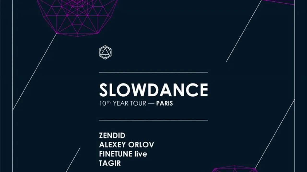 Slowdance 10 Year Tour: Zendid, Alexey Orlov, Finetune Live, Tagir