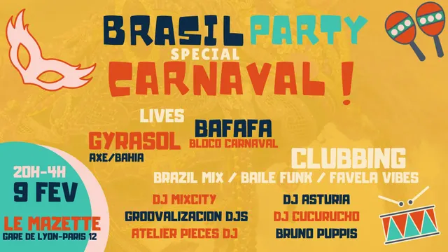 Brasil Party spécial Carnaval !!