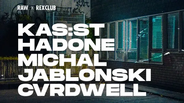 RAW: Kas:st, Hadone, Michal Jablonski, Cvrdwell