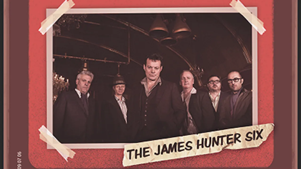 THE JAMES HUNTER SIX + THEO LAWRENCE - Crossroads Nights #1