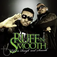 Ruff-N-Smooth