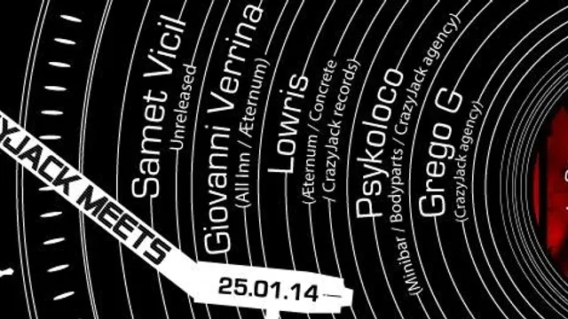 Crazy Jack meets Giovanni Verrina - Samet Vicil - Lowris - Psykoloco - Grego G