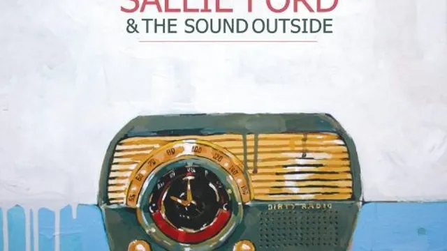 Sallie Ford & the sound outside + handcrafted soul